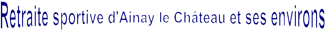 Retraite sportive d'Ainay le Ch�teau et ses environs