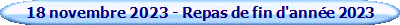 18 novembre 2023 - Repas de fin d'ann�e 2023 -