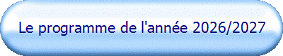 Le programme de l'ann�e 2026/2027